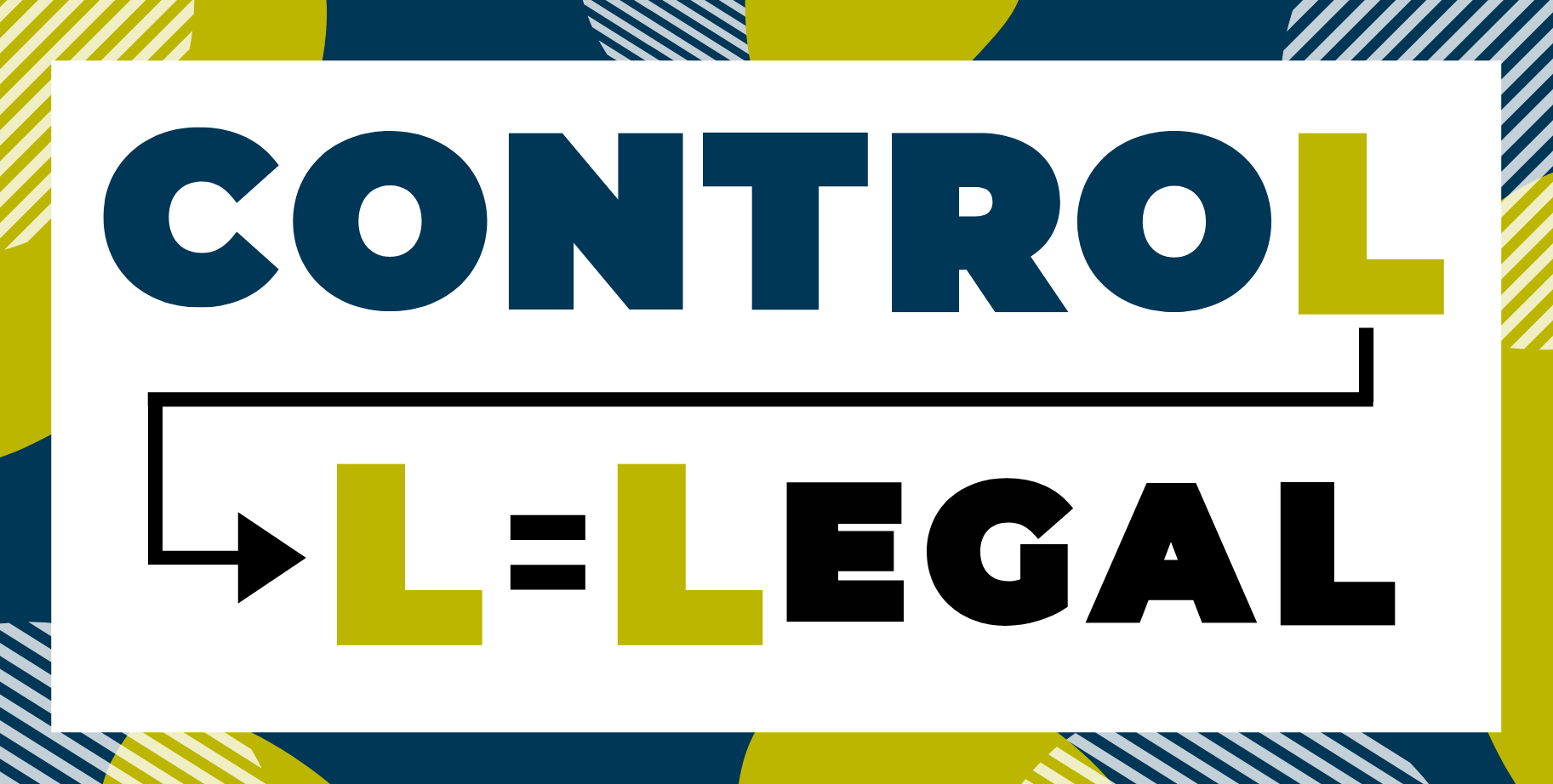 Letter l in control. L = Legal.