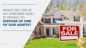 What do I do if my partner has or is trying to dispose of one of our assets?